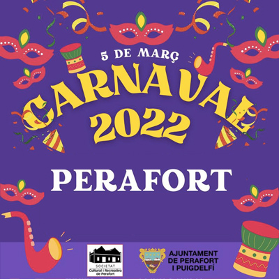 Carnaval de Perafort, 2022