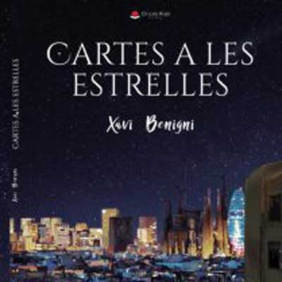 Llibre 'Cartes a les estrelles' - Xavi Benigni