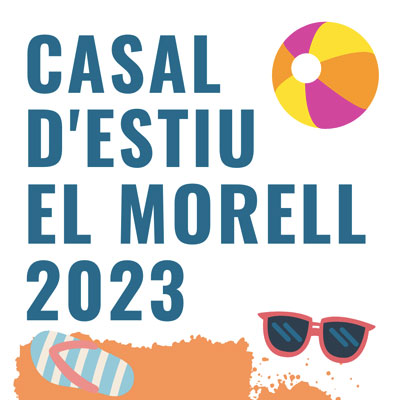 Casal d'estiu del Morell, 2023
