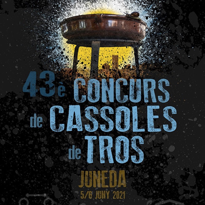 43è Concurs de Cassoles de Tros, Juneda, 2021