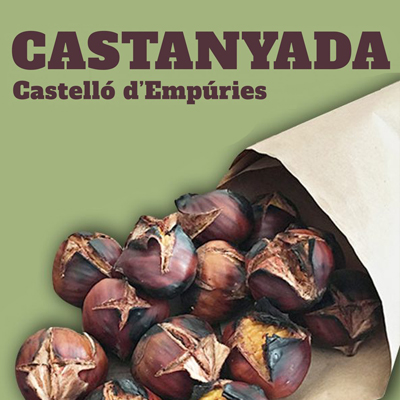Castanyada - Castelló d'Empúries 2021