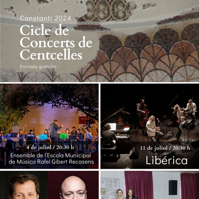 Cicle de Concerts a Centcelles, Constantí, 2024