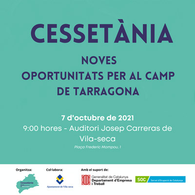 Jornada Cessetània: Noves oportunitats per al Camp de Tarragona, Vila-seca, 2021