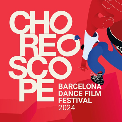 12è Choreoscope. Festival Internacional de Cinema de Dansa, Barcelona, 2024, 