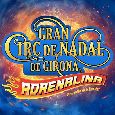 espectacle 'Adrenalina' del Gran Circ de Nadal de Girona, 2020