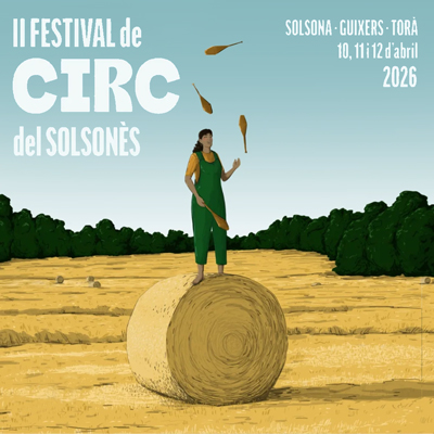 Festival de Circ del Solsonès, Solsona, Torà i Guixers, 2026