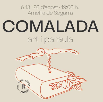 Festival Comalada Art & Paraula, Ametlla de Segarra, Celler Comalats, 2023