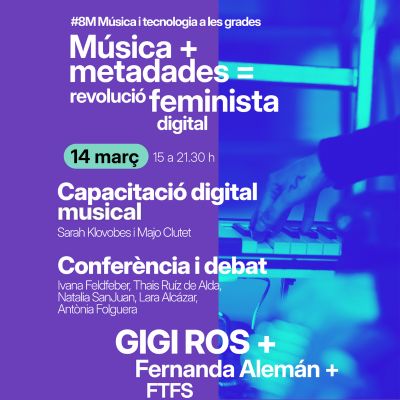 8M: Música i tecnologia a les grades 2025, Música i tecnologia a les grades, 2025, 8M, Canòdrom