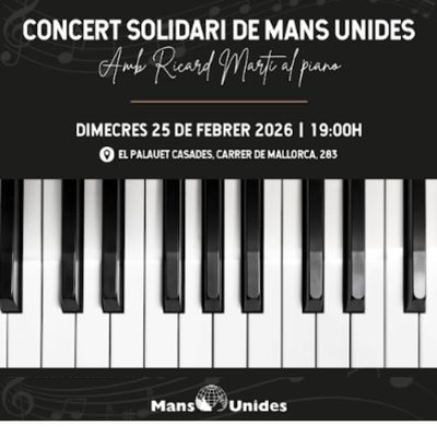 Concert solidari de piano a favor de Mans Unides, Ricard Martí, Mans Unides