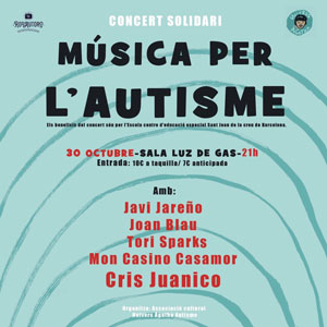 Concert solidari 'Música per l'Autisme' - Luz de Gas Barcelona 2019