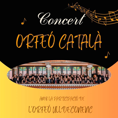 Concert de l’Orfeó Català - Ulldecona 2025