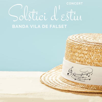 Concert 'Solstici d'estiu' - Banda Vila de Falset 2021