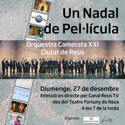 Concert 'Un Nadal de Pel·lícula' de l'Orquestra Camerata XXI – Ciutat de Reus