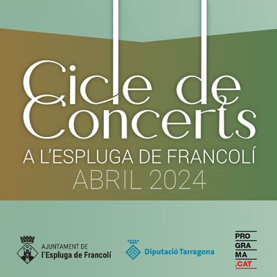 Cicle de concerts a l'Espluga de Francolí, 2024