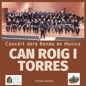 Concert de la banda de Can Roig i Torres a Vielha e Mijaran, 2020