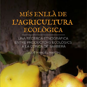Llibre 'Més enllà de l’agricultura ecològica' de Judit Manuel Martin