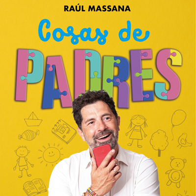 Cosas de padres - Raúl Massana