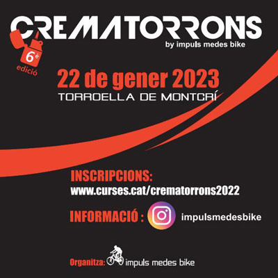 6a CremaTorrons, Torroella de Montgrí, 2023