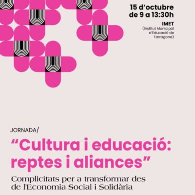 Jornades 'Cultura i educació: reptes i aliances', Cultura i educació, CoopCamp, 