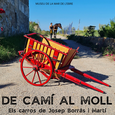 Exposició ‘De camí al moll’ - Museu de la Mar de l'Ebre 2024