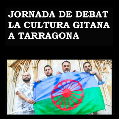 Jornada de debat 'La cultura gitana a Tarragona'