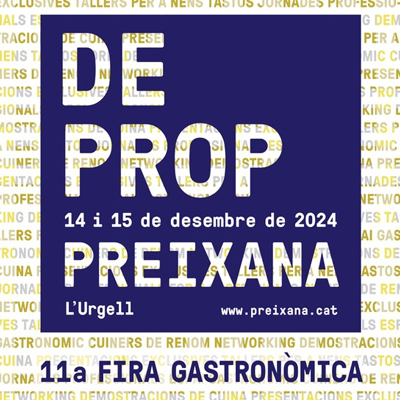 De Prop, 11a Fira Gastronòmica de Preixana, 2024