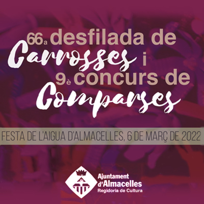 66a desfilada de Carrosses, 9è concurs de Comparses, Almacelles, 2022