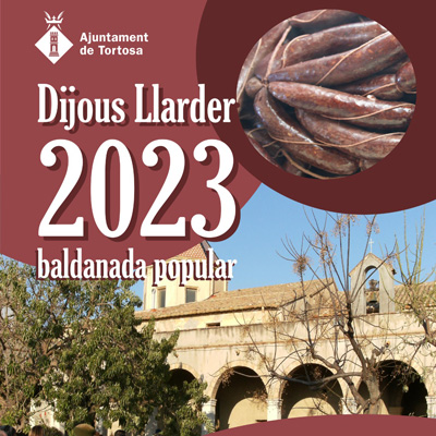 Dijous Llarder a Tortosa 2023