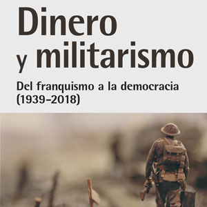 Llibre 'Dinero y militarismo' de Pere Ortega