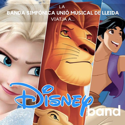 Concert familiar 'Disneyband' de la Banda Simfònica Unió Musical de Lleida
