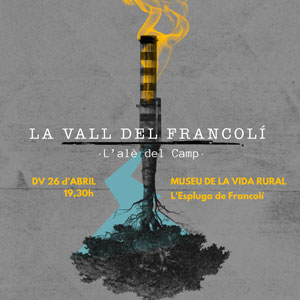 Documental 'La Vall del Francolí, l’alè del Camp'