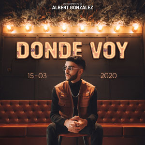 Documental 'Donde voy' - Albert González