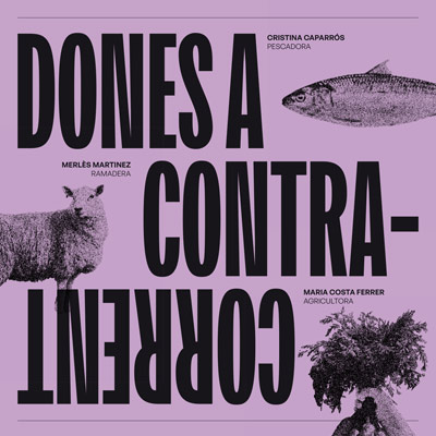 Dones a Contracorrent, Museu d'Història de Catalunya, 2023