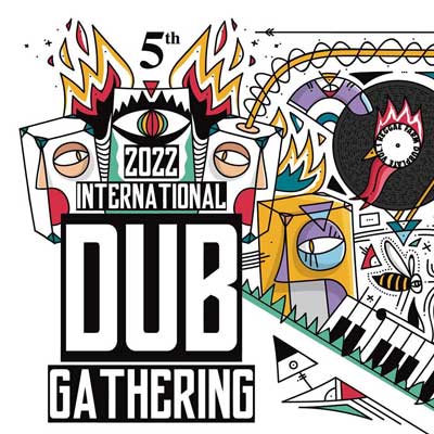 5è International Dub Gathering - L'Aldea 2022