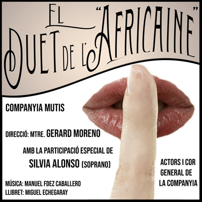 Espectacle 'El duet de l'Africaine', Companyia Mutis