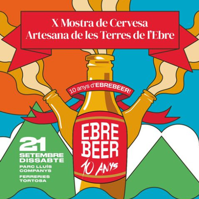 Ebre Beer. X Mostra de cervesa artesana de les Terres de l'Ebre, 2024