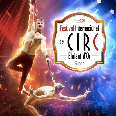 Festival Internacional del Circ Elefant d'Or, Girona, 2023