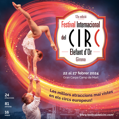 Festival Internacional del Circ Elefant d'Or, Girona, 2024