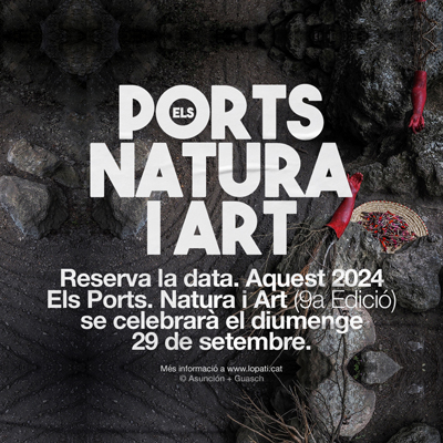 Els Ports. Natura i Art - Horta de Sant Joan 2024