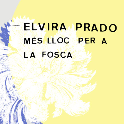  espectacle 'Més lloc per a la fosca' d'Elvira Prado-Fabregat