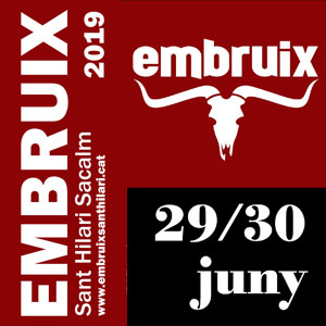Embruix a Sant Hilari de Sacalm, 2019 Embruix a Sant Hilari de Sacalm, 2019