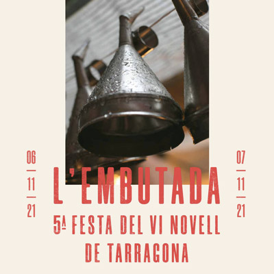 L'Embutada, Festa del Vi Novell de Tarragona, 2021