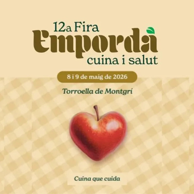 Fira Empordà, cuina i salut - Torroella de Montgrí 2026