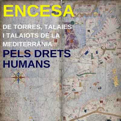 Encesa de torres, talaies i talaiots de la Mediterrània pels Drets Humans 2024