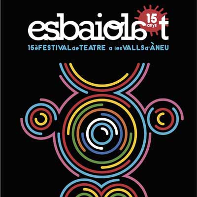 15è Festival Esbaiola't, Esterri d'Àneu, 2022