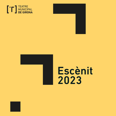 EscèNit, Teatre Municipal de Girona, Girona, 2023