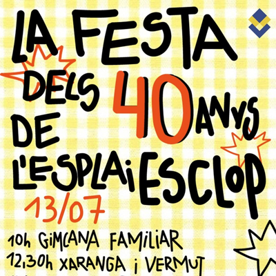 Festa dels 40 anys de l'Esplai Esclop, Vila-seca, 2024