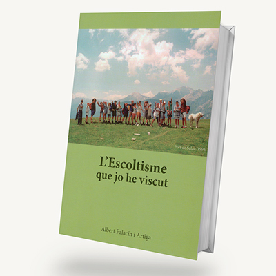 Llibre 'L'escoltisme que jo he viscut' d'Albert Palacín i Artiga