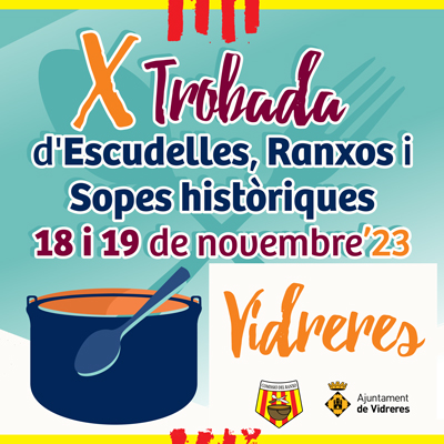 10a Trobada d'Escudelles, Ranxos i Sopes Històriques, Vidreres, 2023