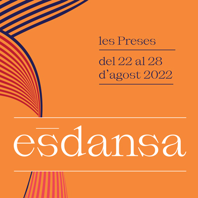 Festival Ésdansa, Les Preses, 2022